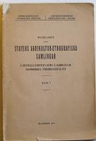 Meddelanden fr&aring;n Statens agrikultur-etnografiska samlingar. Band 1 &Aring; Mustiala institut samt &aring; Agrikultur-ekonomiska f&ouml;rs&ouml;ksanstalten