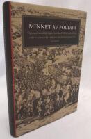 Minnet av Poltava - &ouml;gonvittnesskildringar fr&aring;n Karl XII:s ryska f&auml;ltt&aring;g