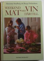 Weekendmat med vin d&auml;rtill