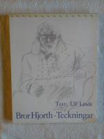 Bror Hjorth. Teckningar