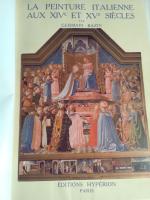 La peinture italienne aux XIV:e et XV:e si&egrave;cles