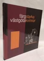 F&auml;rgstarka v&auml;stg&ouml;takvinnor