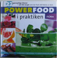 Powerfood i praktiken