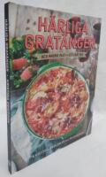 H&auml;rliga grat&auml;nger - och andra allt-i-ett-r&auml;tter