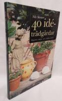 40 id&eacute;tr&auml;dg&aring;rdar : Skapa med liv och lust