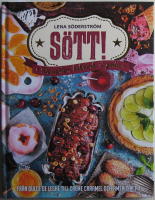 S&ouml;tt! - Desserter, bakverk och godis