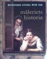 Bonniers stora bok om m&aring;leriets historia