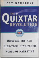 The Quixtar Revolution: Discover the New High-Tech, High-Touch World of Marketing 