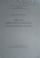 Uber die Embryonalentwicklung des Sauropsiden-magens