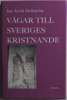 V&auml;gar till Sveriges kristnande