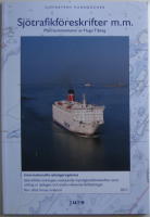 Sj&ouml;trafikf&ouml;reskrifter m.m. 2011 : internationella sj&ouml;v&auml;gsreglerna, sj&ouml;trafikf&ouml;rordningen, anslutande myndighetsf&ouml;reskrifter samt utdrag ur sj&ouml;lagen och andra relevanta f&ouml;rfattningar : med kommentarer av Hugo Tiberg