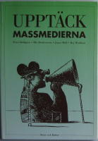 Uppt&auml;ck massmedierna
