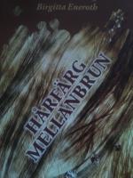 H&aring;rf&auml;rg mellanbrun