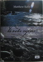 Livets rytm : lev varje dag med passion och mening