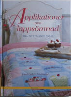 Applikationer och lapps&ouml;mnad : till nytta och n&ouml;je