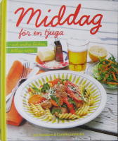 Middag f&ouml;r en tjuga : och andra l&auml;ckra, billiga r&auml;tter