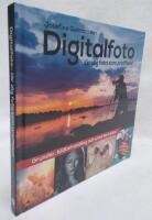 Digitalfoto - l&auml;r dig fota som proffsen! 