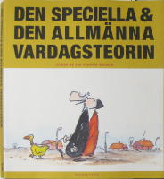 Den speciella & den allm&auml;nna vardagsteorin