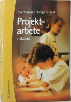 Projektarbete : i skolan
