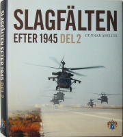 Slagf&auml;lten efter 1945 Del 2