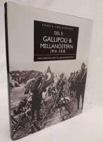 Gallipoli och Mellan&ouml;stern : Fr&aring;n Dardanellerna till Jerusalems er&ouml;vring