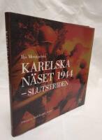 Karelska n&auml;set 1944 : slutstriden
