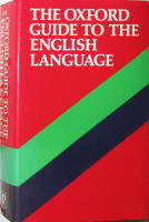 The Oxford Guide to the English Language 