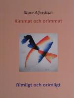 Rimmat och orimmat Rimligt och orimligt