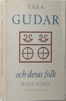 V&aring;ra gudar och deras folk