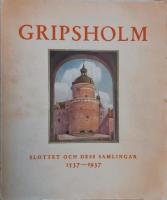 Gripsholm slottet och dess samlingar