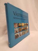 V&auml;stkusten genom konstn&auml;rens &ouml;ga