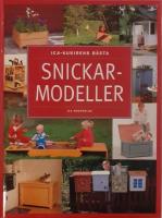 Ica-kurirens b&auml;sta snickarmodeller