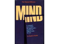 Mind - A scientist's view of how the mind works....