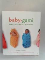 baby - gami Baby wrapping for beginners