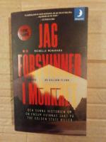 Jag f&ouml;rsvinner i m&ouml;rkret