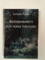 Sp&ouml;kriddaren och hans v&auml;pnare