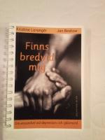 Finns bredvid mig : Om ensamhet vid depression och sj&auml;lvmord