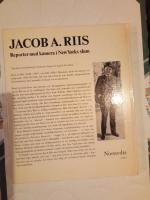 Jacob A.Riis  Reporter med kamera i New Yorks slum