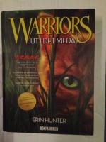 Warriors 1. Ut i det vilda