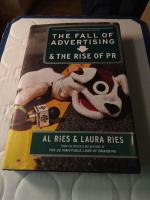 The fall of advertising and the rise of PR