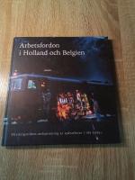 Arbetsfordon i Holland och Belgien
