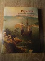 Psykoser : Ett integrerat perspektiv