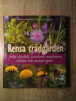 Rensa tr&auml;dg&aring;rden fr&aring;n kirsk&aring;l, kvickrot, maskrosor, tistlar och annat ogr&auml;s