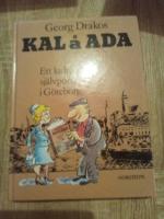 Kal &aring; Ada : ett kulturellt sj&auml;lvportr&auml;tt i G&ouml;teborg