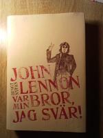 John Lennon var min bror, jag sv&auml;r!