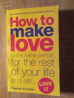 How to make Love to the same person