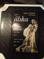 Att &auml;lska med samma person livet ut, och tycka om det