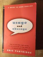 usage and abuse