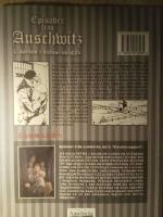 Episoder fr&aring;n Auschwitz. K&auml;rlek i d&ouml;dens skugga