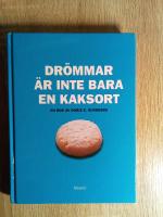 Dr&ouml;mmar &auml;r inte bara en kaksort